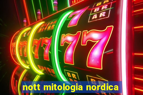nott mitologia nordica
